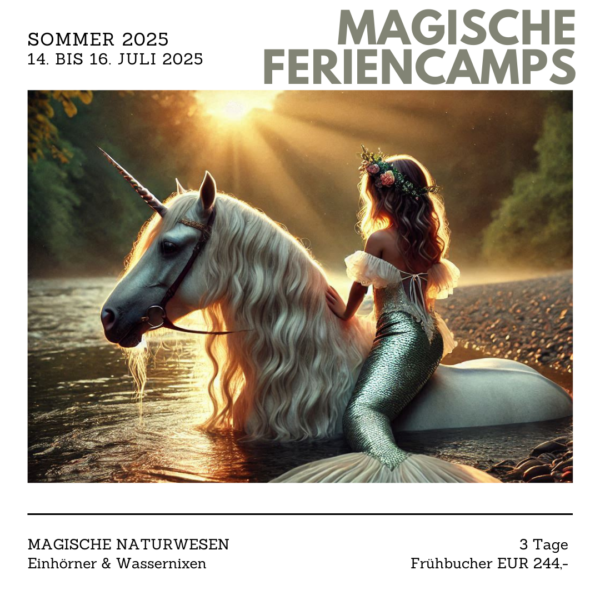 MAGISCHE NATURWESEN I – Einhörner Camp; Wassernixen